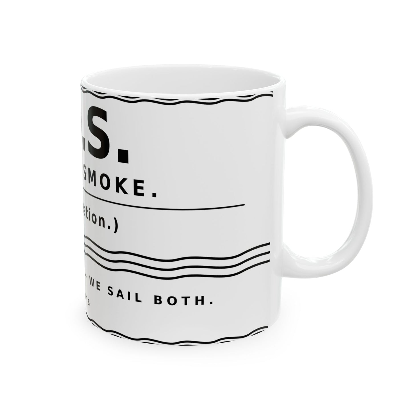 S.O.S. Sail or Smoke?