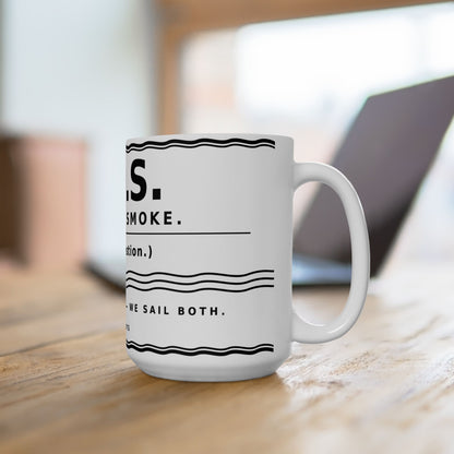 S.O.S. Sail or Smoke?